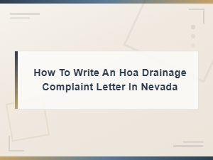 Hoa Drainage Complaint Letter Template for Nevada Residents