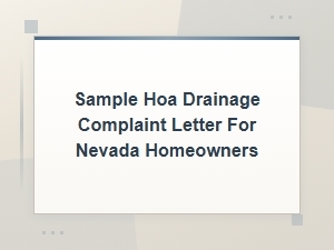 Sample Hoa Drainage Complaint Letter for Nevada Homeowners