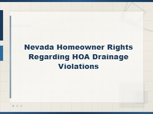 Nevada Homeowner Rights: Hoa Drainage Violations